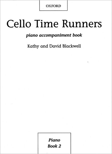 Cover for Kathy Blackwell · Cello Time Runners (Sheet music) (2002)