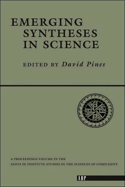 Cover for David Pines · Emerging Syntheses In Science (Paperback Book) (1988)