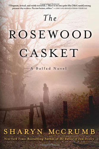 Cover for Sharyn Mccrumb · The Rosewood Casket: a Ballad Novel (Ballad Novels) (Paperback Book) [Reprint edition] (2013)