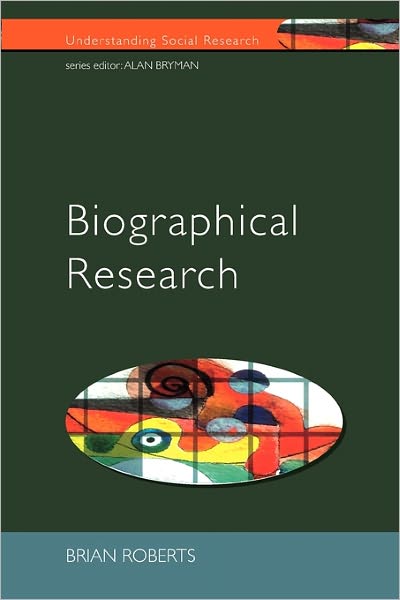 Cover for Brian Roberts · Biographical Research (Paperback Book) [Ed edition] (2001)