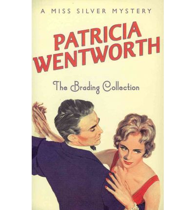 Cover for Patricia Wentworth · The Brading Collection - Miss Silver Series (Pocketbok) (1950)