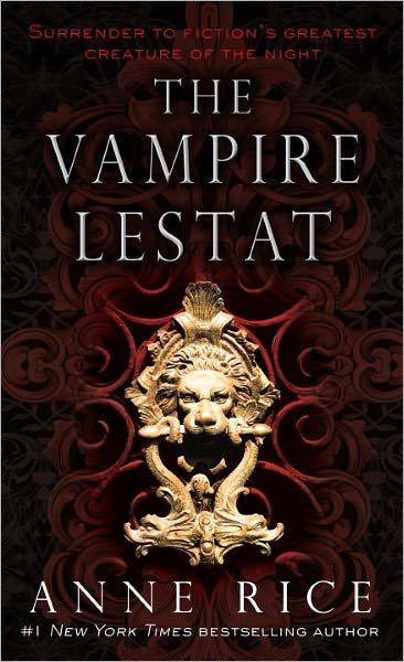 Cover for Anne Rice · The Vampire Lestat (Vampire Chronicles, Book Ii) (Paperback Bog) (1986)