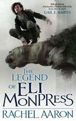 Cover for Rachel Aaron · The Legend Of Eli Monpress (Paperback Book) (2012)