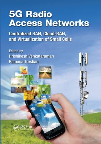 Cover for Hrishikesh Venkatarman · 5G Radio Access Networks: Centralized RAN, Cloud-RAN and Virtualization of Small Cells (Pocketbok) [size S] (2020)