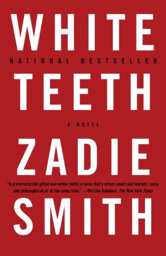 White Teeth: a Novel - Zadie Smith - Bücher - Vintage - 9780375703867 - 12. Juni 2001