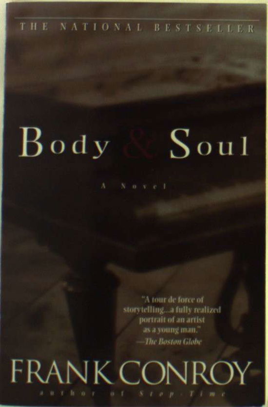 Cover for Frank Conroy · Body and Soul: A Novel (Paperback Book) (1998)