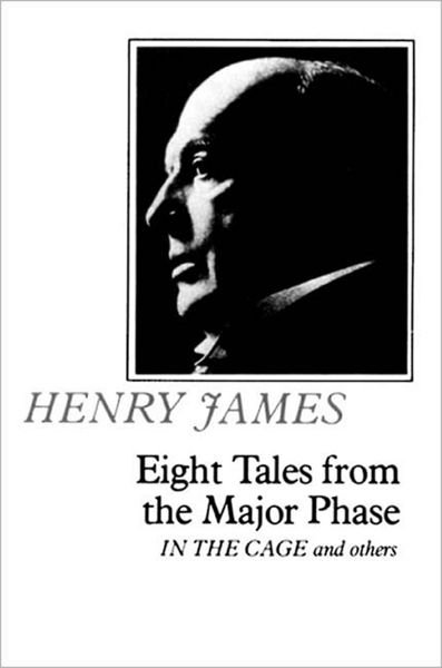 Eight Tales from the Major Phase - Henry James - Boeken - WW Norton & Co - 9780393002867 - 1 april 1969