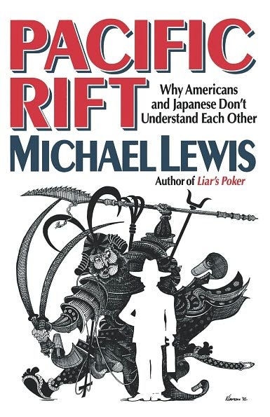 Cover for Michael Lewis · Pacific Rift - Why Americans and Japanese Don`t Understand Each Other (Paperback Book) (1993)