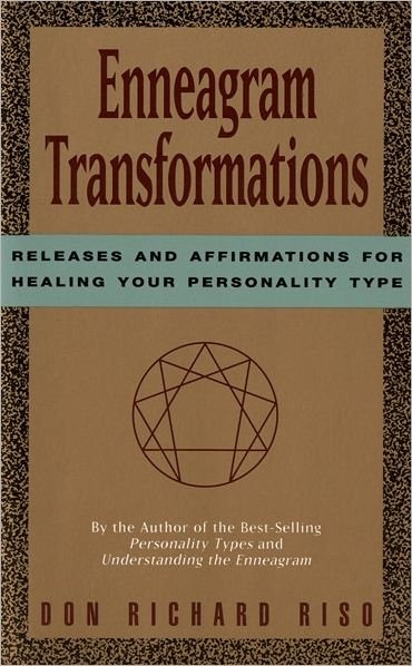 Cover for Don Richard Riso · Enneagram Transformations: Releases and Affirmations for Healing Your Personality Type (Paperback Bog) (1993)