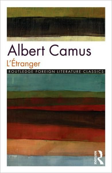 L'Etranger - Routledge Foreign Literature Classics - Albert Camus - Bøger - Taylor & Francis Ltd - 9780415025867 - 17. november 1988