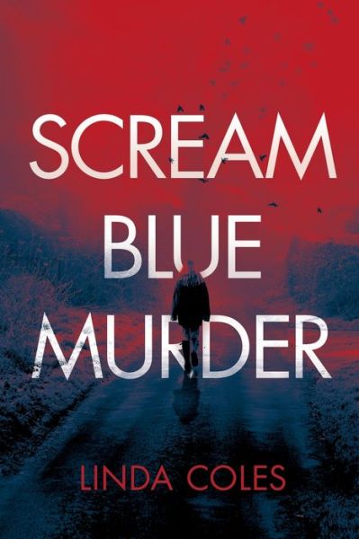 Cover for Linda Coles · Scream Blue Murder (Paperback Book) (2019)