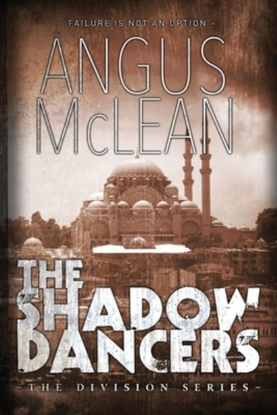 Cover for Angus McLean · The Shadow Dancers (Paperback Book) (2021)