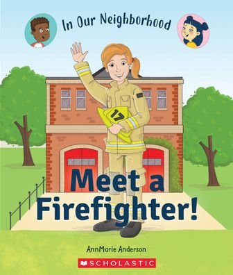 Cover for Scholastic · What Do Firefighters Do? (My Community Helpers) (Buch) (2021)