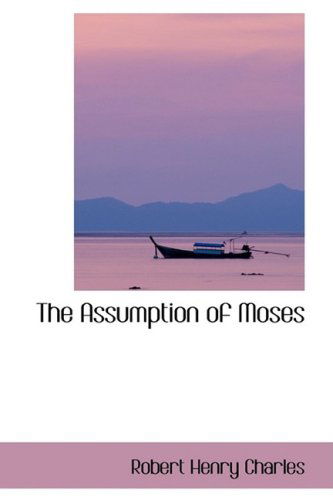 Cover for Robert Henry Charles · The Assumption of Moses (Paperback Book) (2008)