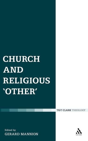 Cover for Gerard Mannion · Church and Religious 'other' (Hardcover Book) (2008)