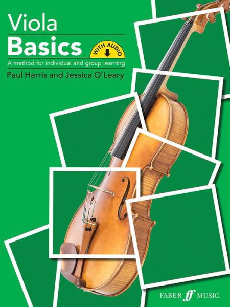 Viola Basics - Paul Harris - Kirjat - Faber Music Ltd - 9780571541867 - torstai 1. heinäkuuta 2021