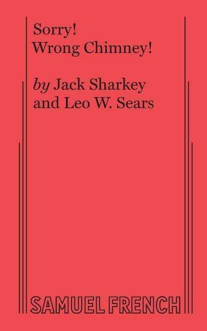 Cover for Jack Sharkey · Sorry! Wrong Chimney! (Pocketbok) (2017)