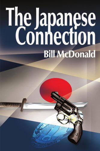 Cover for Bill Mcdonald · The Japanese Connection (Paperback Book) (2000)