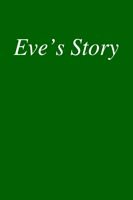 Cover for Eve Child · Eve's Story (Paperback Bog) (2005)