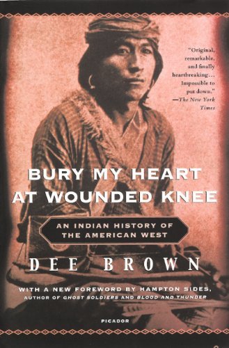 Bury My Heart at Wounded Knee: an Indian History of the American West - Dee Alexander Brown - Livros - Turtleback - 9780606265867 - 15 de maio de 2007
