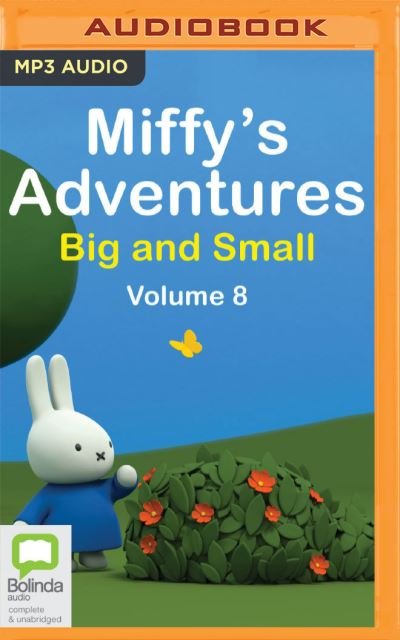 Cover for Dick Bruna · Miffy's Adventures Big and Small Volume Eight (CD) (2020)