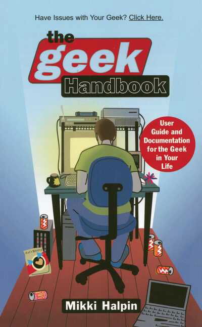 The geek handbook - Mikki Halpin - Books - Pocket Books - 9780671036867 - May 1, 2000