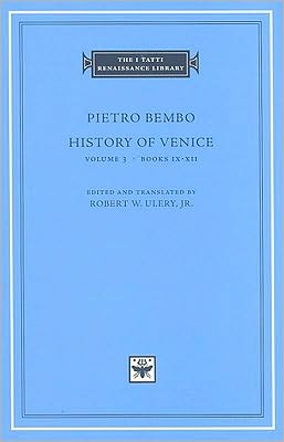 Cover for Pietro Bembo · History of Venice - The I Tatti Renaissance Library (Hardcover Book) (2009)