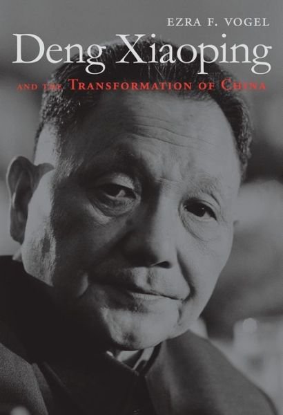 Cover for Ezra F. Vogel · Deng Xiaoping and the Transformation of China (Paperback Bog) (2013)