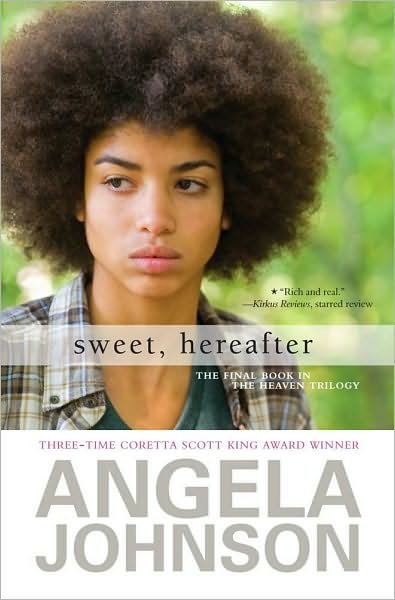 Cover for Angela Johnson · Sweet, Hereafter (The Heaven Trilogy) (Paperback Book) [Reprint edition] (2011)