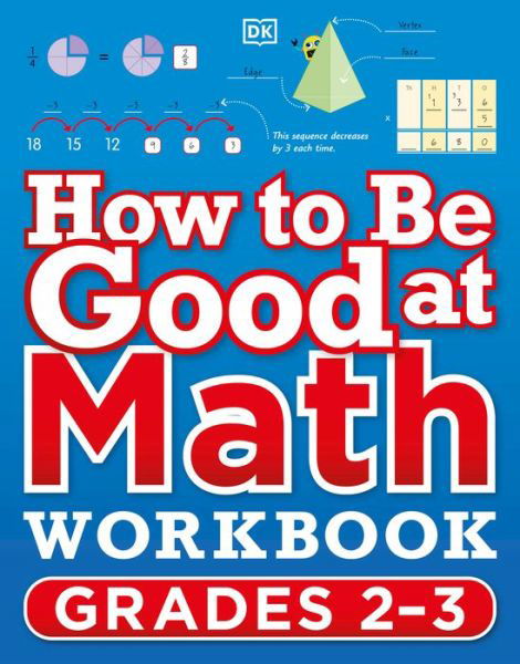 Cover for Dk · How to Be Good at Math Workbook Grades 2-3 (Paperback Book) (2021)