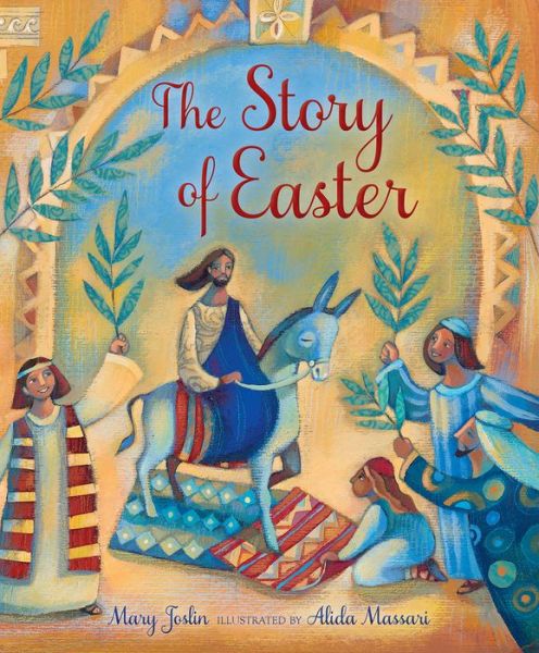 The Story of Easter - Mary Joslin - Książki - SPCK Publishing - 9780745964867 - 15 stycznia 2015