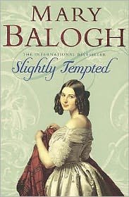 Slightly Tempted: Number 6 in series - Bedwyn Series - Mary Balogh - Livros - Little, Brown Book Group - 9780749937867 - 5 de julho de 2007