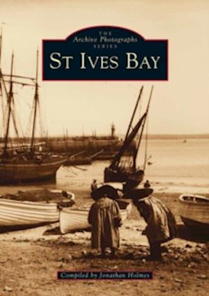 Cover for Jonathan Holmes · St. Ives Bay - Archive Photographs (Paperback Book) (1995)