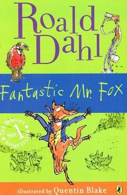 Cover for Roald Dahl · Fantastic Mr. Fox (Hardcover Book) (2007)