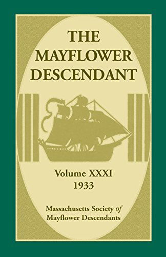 Cover for Massachusetts Society · The Mayflower Descendant, Volume 31, 1933 (Paperback Book) (2014)