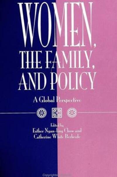 Cover for Esther Ngan-ling Chow · Women, the Family, and Policy (Paperback Book) (1994)