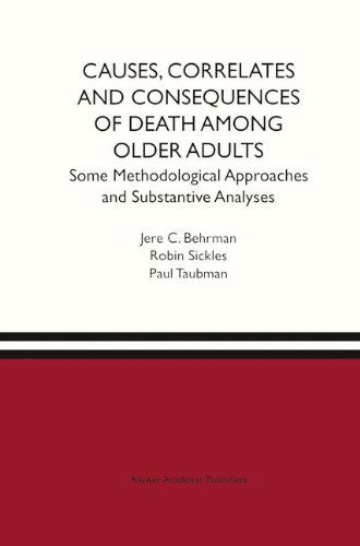 Cover for Jere R. Behrman · Causes, Correlates and Consequences of Death Among Older Adults: Some Methodological Approaches and Substantive Analyses (Hardcover Book) [1998 edition] (1998)