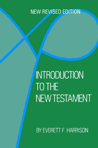 Introduction to the New Testament - Mr. Everett F. Harrison - Books - Wm. B. Eerdmans Publishing Company - 9780802847867 - July 31, 1964