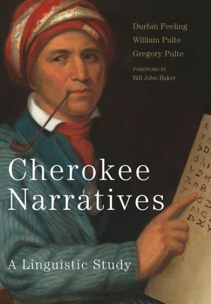 Cover for Durbin Feeling · Cherokee Narratives: A Linguistic Study (Hardcover Book) (2018)