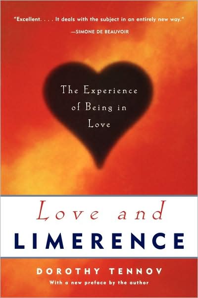 Cover for Dorothy Tennov · Love and Limerence: The Experience of Being in Love (Paperback Book) [Second edition] (1998)