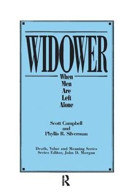 Cover for Scott Campbell · Widower: When Men are Left Alone - Death, Value and Meaning Series (Paperback Bog) (1996)