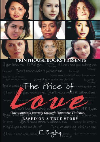 Cover for Tanisha M. Bagley · The Price of Love; One Woman's Journey Through Domestic Violence. (Paperback Book) (2013)