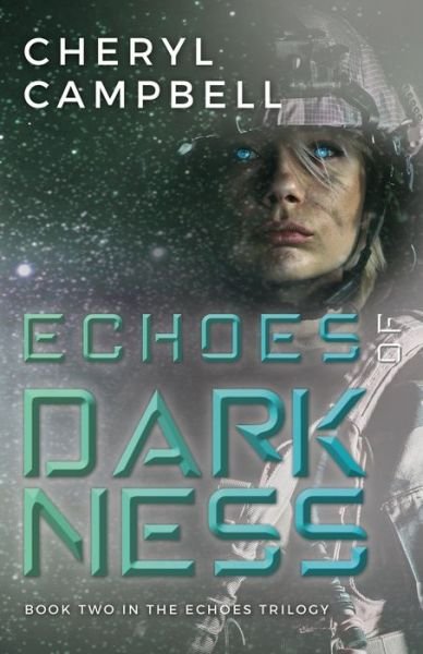 Cover for Cheryl Campbell · Echoes of Darkness (Book) (2020)