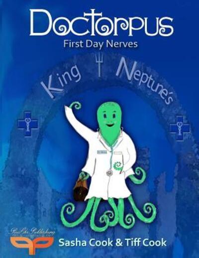 Cover for Sasha Cook · Doctorpus - First Day Nerves (Paperback Book) (2017)