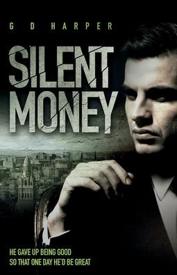 Cover for GD Harper · Silent Money (Pocketbok) (2022)