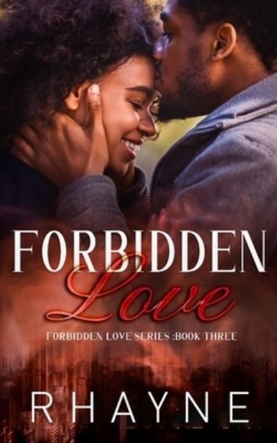 Cover for Rhayne · Forbidden Love (Paperback Book) (2020)