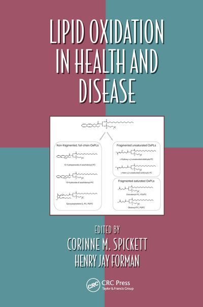 Lipid Oxidation in Health and Disease - Oxidative Stress and Disease (Paperback Book) (2024)