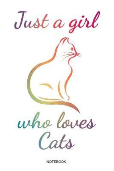 Cover for Pet Books · Just A Girl Who Loves Cats (Paperback Book) (2019)