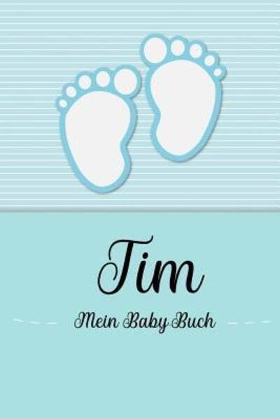 Cover for En Lettres Baby-Buch · Tim - Mein Baby-Buch (Taschenbuch) (2019)