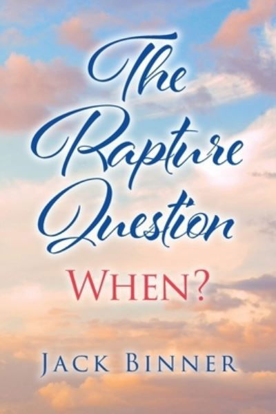 Cover for Jack Binner · The Rapture Question (Pocketbok) (2020)